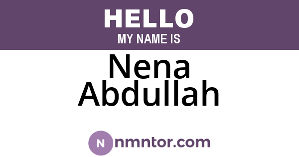 Nena Abdullah
