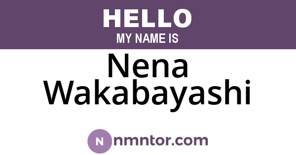 Nena Wakabayashi