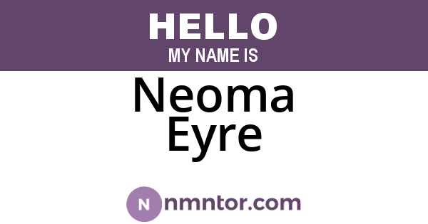 Neoma Eyre