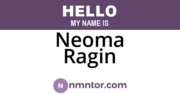 Neoma Ragin
