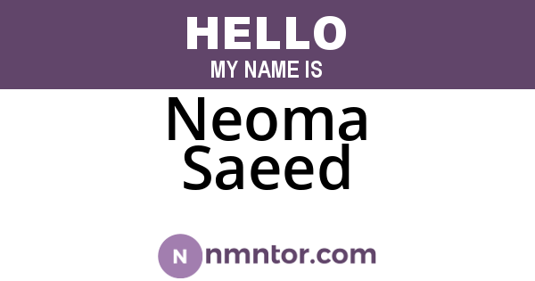 Neoma Saeed