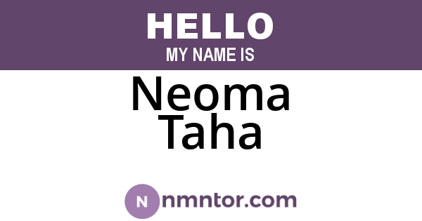 Neoma Taha