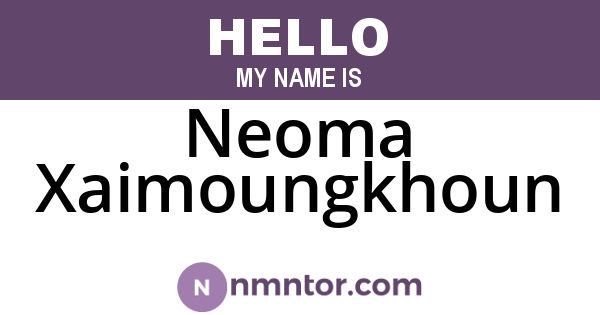 Neoma Xaimoungkhoun