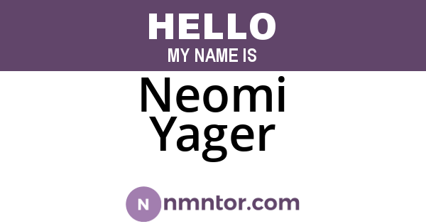 Neomi Yager