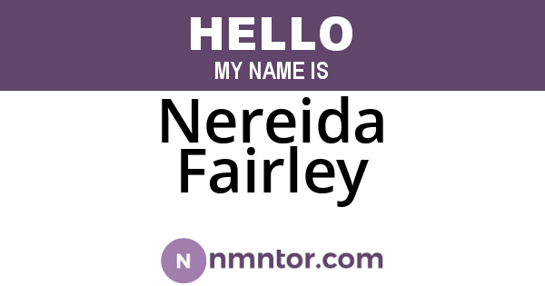 Nereida Fairley