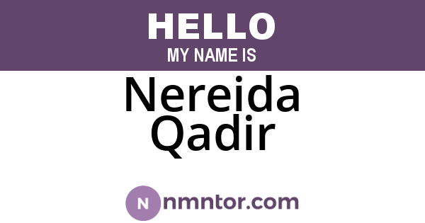 Nereida Qadir