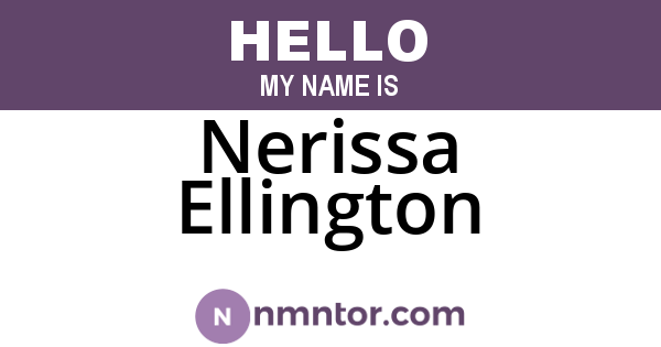 Nerissa Ellington