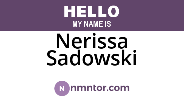 Nerissa Sadowski