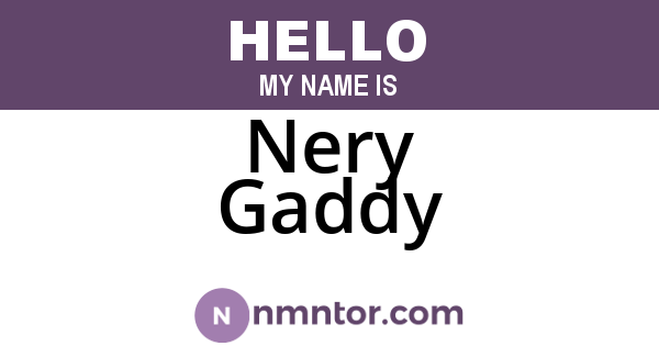 Nery Gaddy