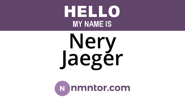 Nery Jaeger