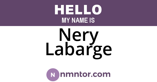 Nery Labarge