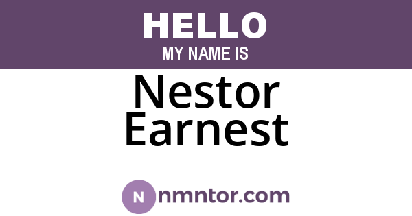 Nestor Earnest