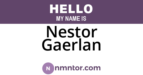 Nestor Gaerlan