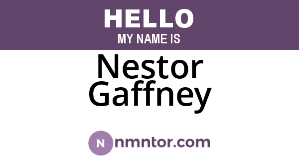 Nestor Gaffney