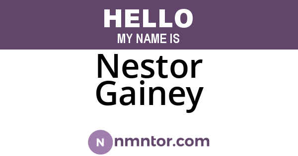 Nestor Gainey