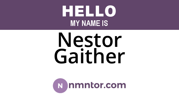 Nestor Gaither