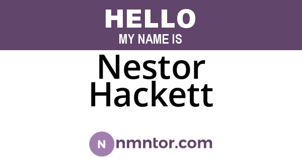 Nestor Hackett