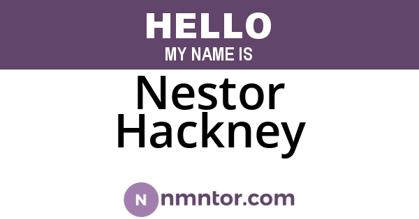 Nestor Hackney