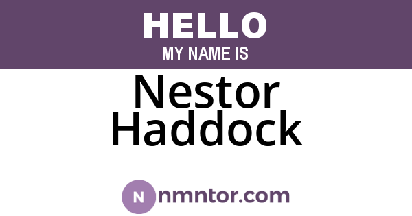 Nestor Haddock