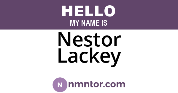 Nestor Lackey