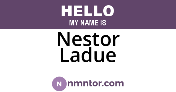 Nestor Ladue