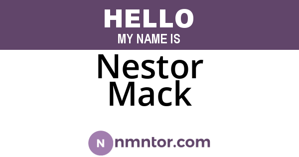 Nestor Mack