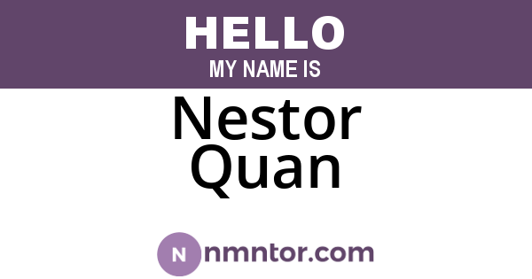 Nestor Quan
