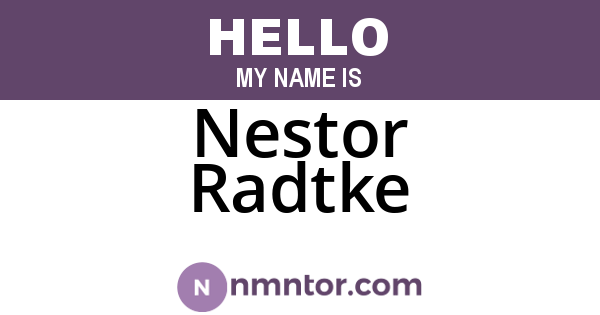 Nestor Radtke