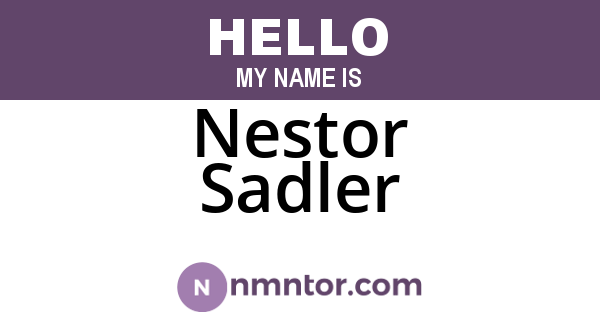Nestor Sadler