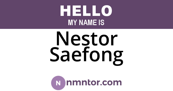 Nestor Saefong