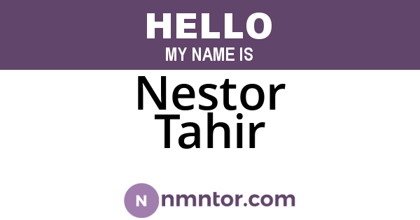 Nestor Tahir