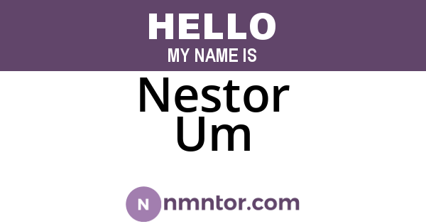 Nestor Um