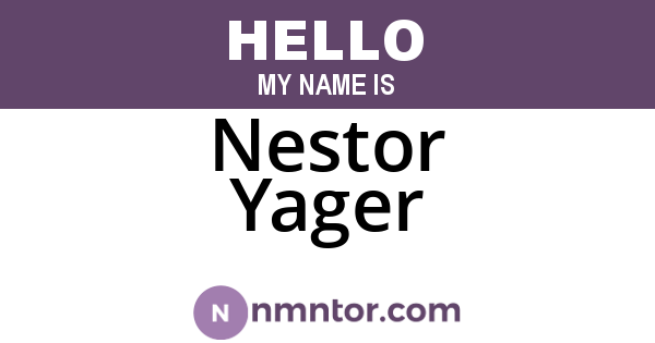 Nestor Yager