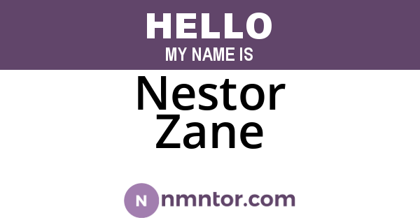 Nestor Zane