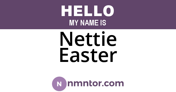 Nettie Easter