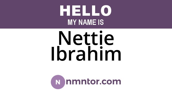 Nettie Ibrahim