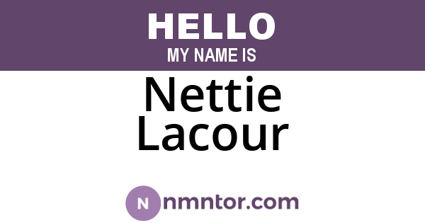 Nettie Lacour