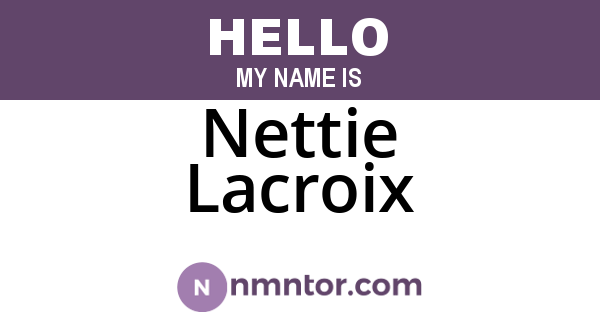 Nettie Lacroix