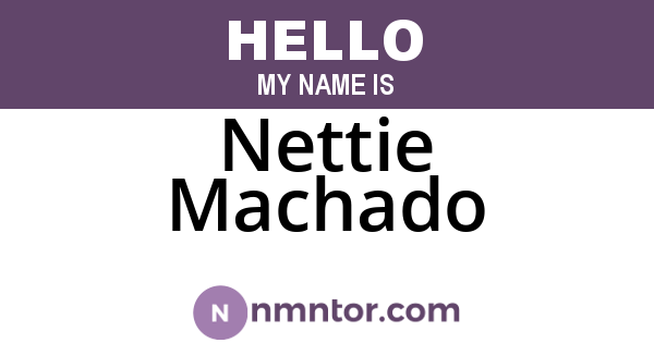 Nettie Machado