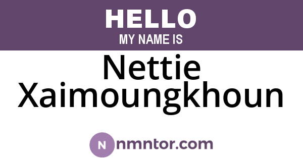 Nettie Xaimoungkhoun