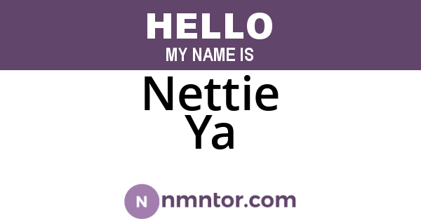 Nettie Ya