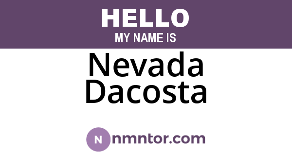 Nevada Dacosta