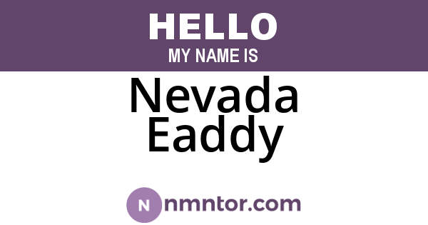 Nevada Eaddy