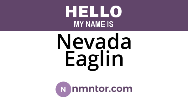 Nevada Eaglin