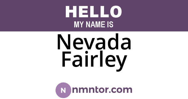 Nevada Fairley