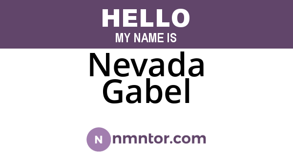 Nevada Gabel
