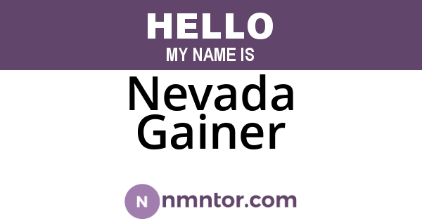Nevada Gainer