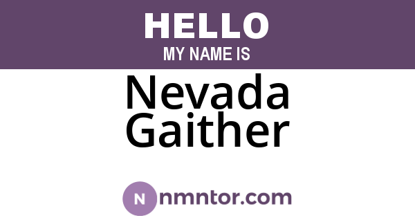 Nevada Gaither