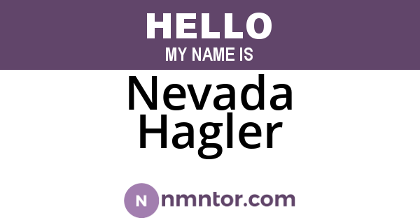 Nevada Hagler