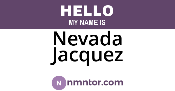 Nevada Jacquez